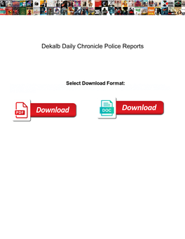 Dekalb Daily Chronicle Police Reports