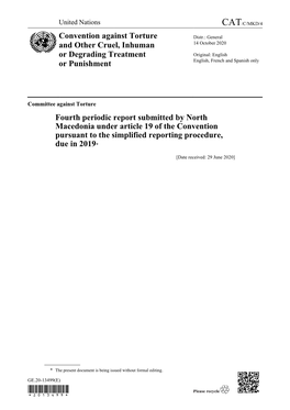 Fourth Periodic Report Submitted by North Macedonia Under Article 19 of the Convention Pursuant to the Simplified Reporting Procedure, Due in 2019*