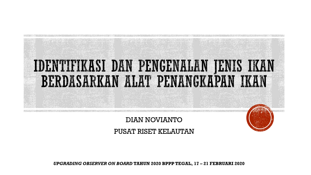 Identifikasi Dan Pengenalan Jenis Ikan Berdasarkan Alat