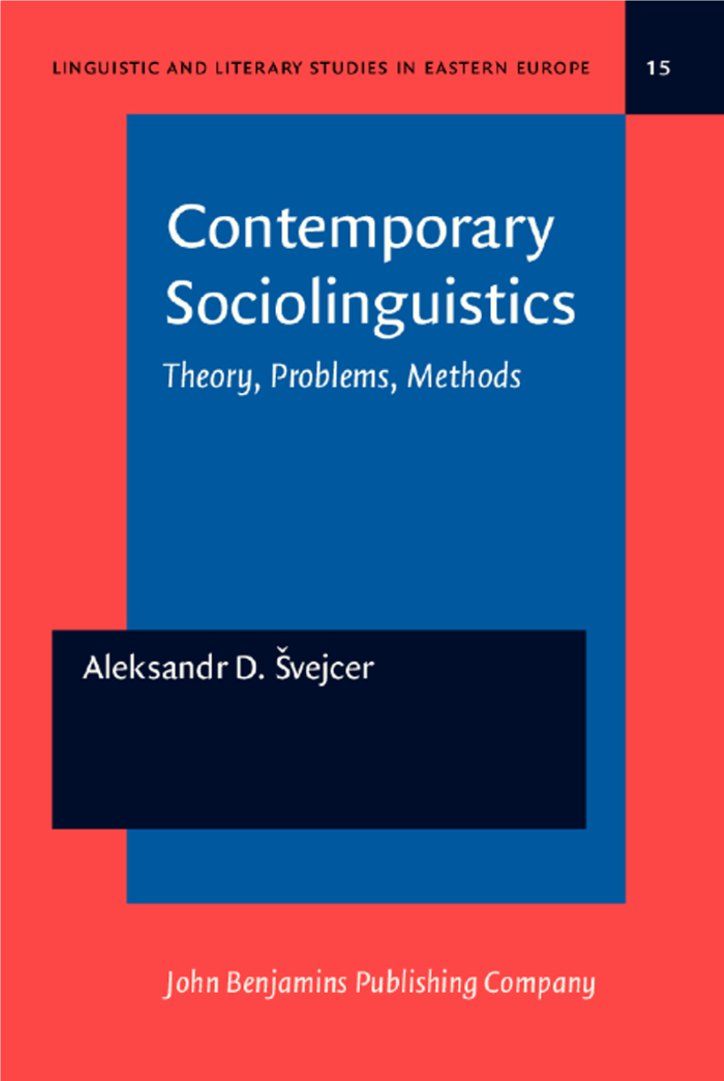 Contemporary Sociolinguistics Linguistic & Literary Studies in Eastern Europe (Llsee)