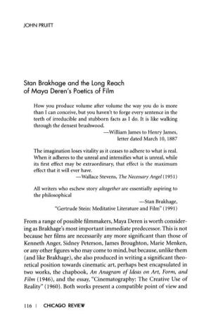 Stan Brakhage and the Long Reach of Maya Deren's Poetics of Film