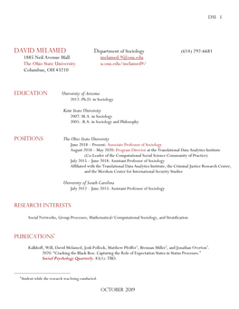 David Melamed Department of Sociology (614) 292-6681 1885 Neil Avenue Mall Melamed.9@Osu.Edu the Ohio State University U.Osu.Edu/Melamed9/ Columbus, OH 43210