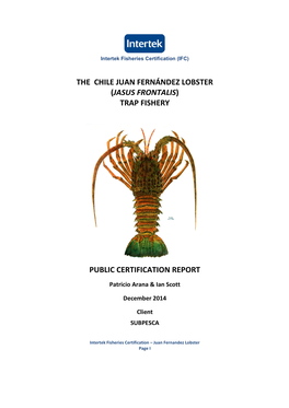 The Chile Juan Fernández Lobster (Jasus Frontalis) Trap Fishery