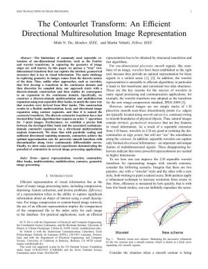 The Contourlet Transform: an Efﬁcient Directional Multiresolution Image Representation Minh N