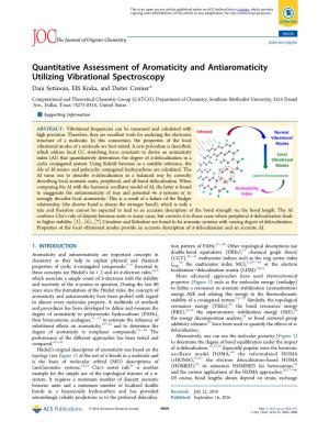 Quantitative Assessment of Aromaticity and Antiaromaticity Utilizing Vibrational Spectroscopy Dani Setiawan, Elﬁ Kraka, and Dieter Cremer*