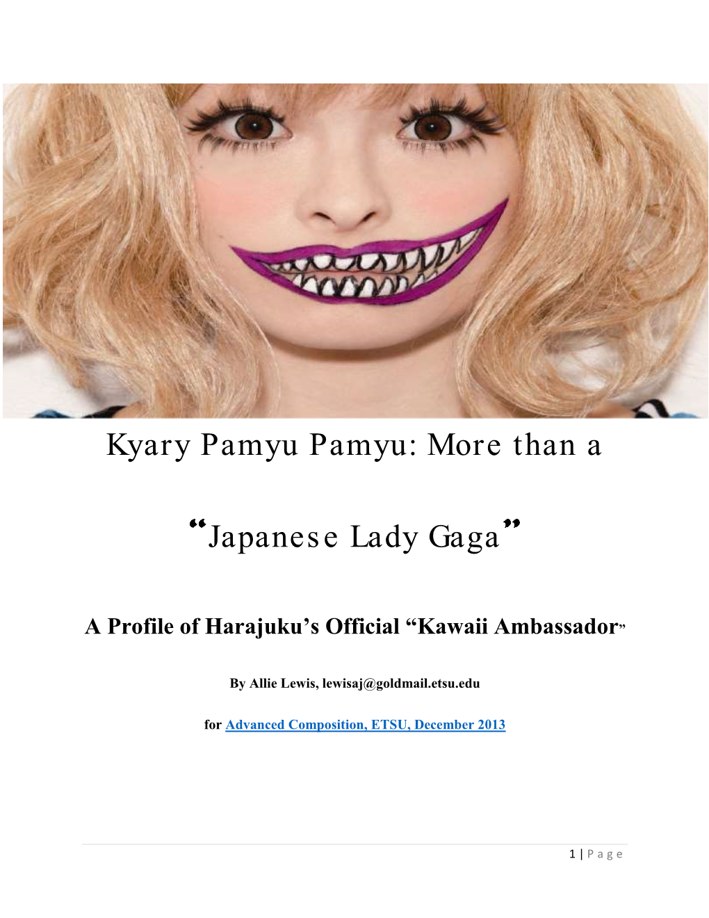 Kyary Pamyu Pamyu: More Than a Japanese Lady Gaga