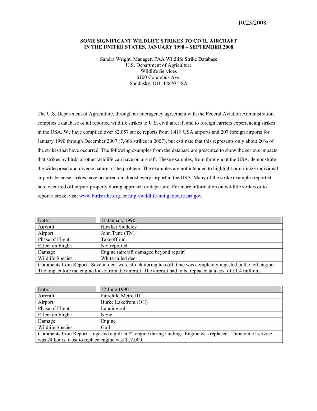 Some Significant Wildlife Strikes to Civil Aircraft in the United States, January 1990 – September 2008