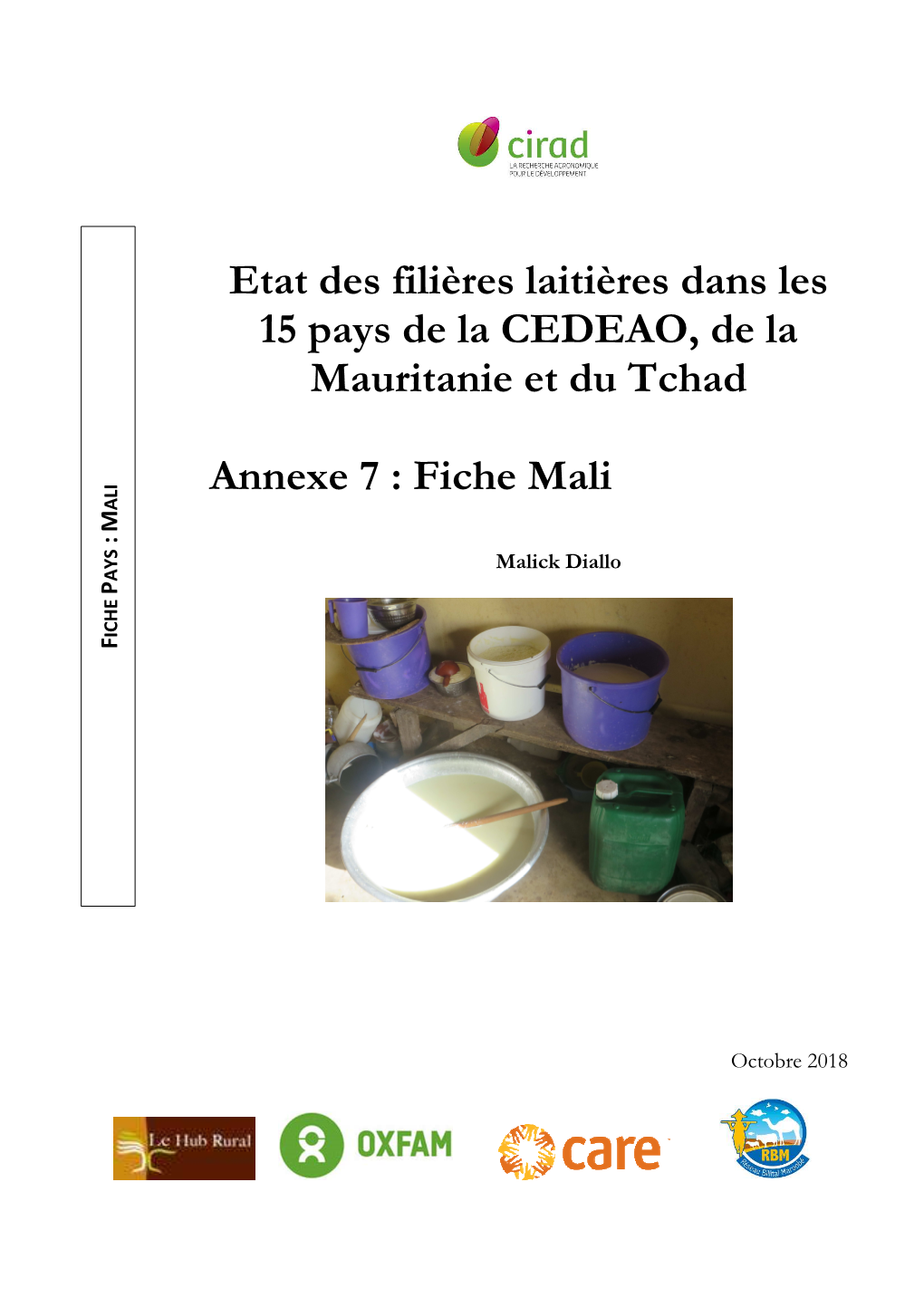 Etat Des Filières Laitières Dans Les 15 Pays De La CEDEAO, De La Mauritanie Et Du Tchad Annexe 7 : Fiche Mali