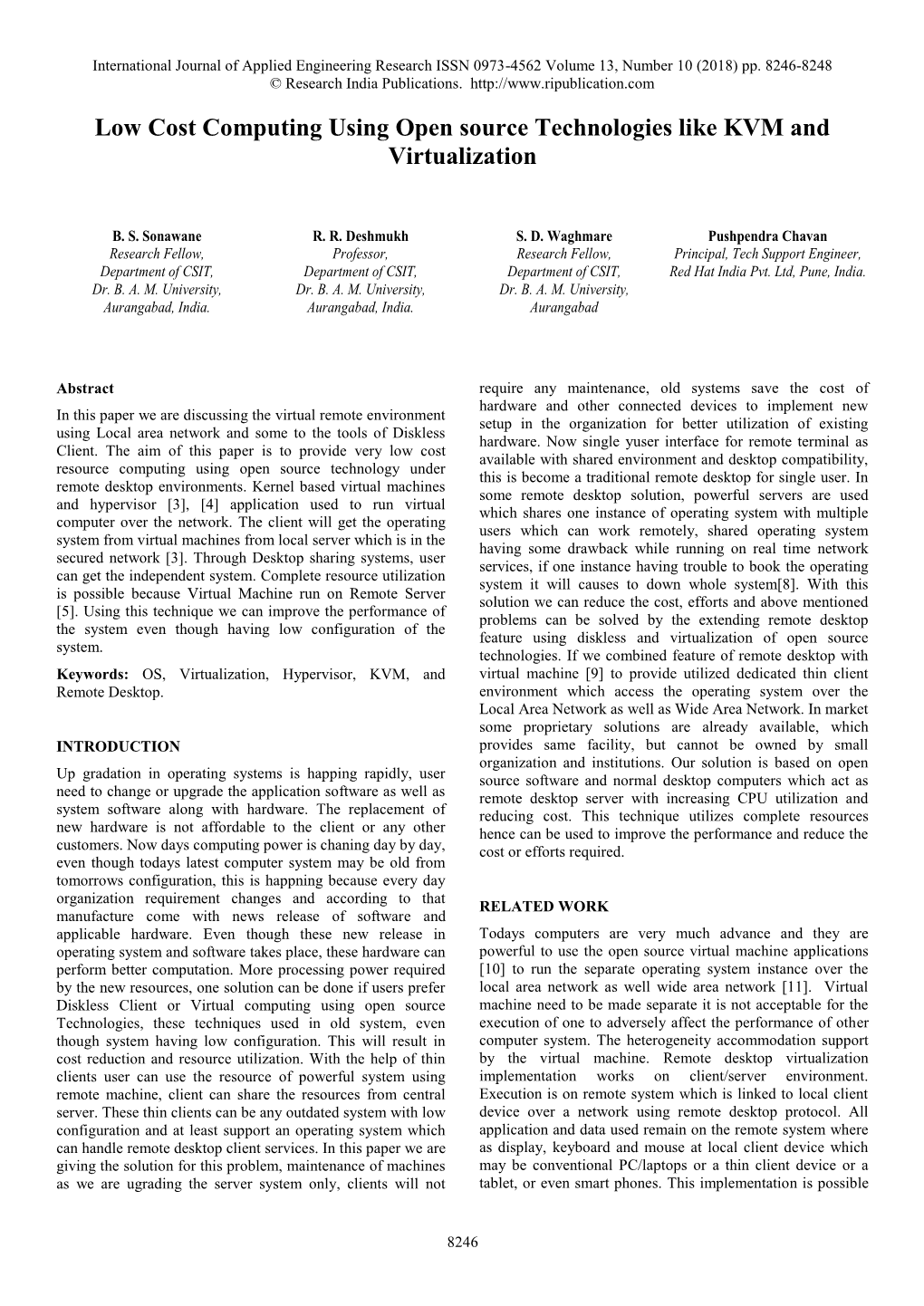 Low Cost Computing Using Open Source Technologies Like KVM and Virtualization