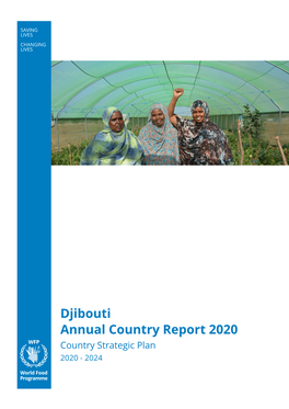 Djibouti Annual Country Report 2020 Country Strategic Plan 2020 - 2024 Table of Contents