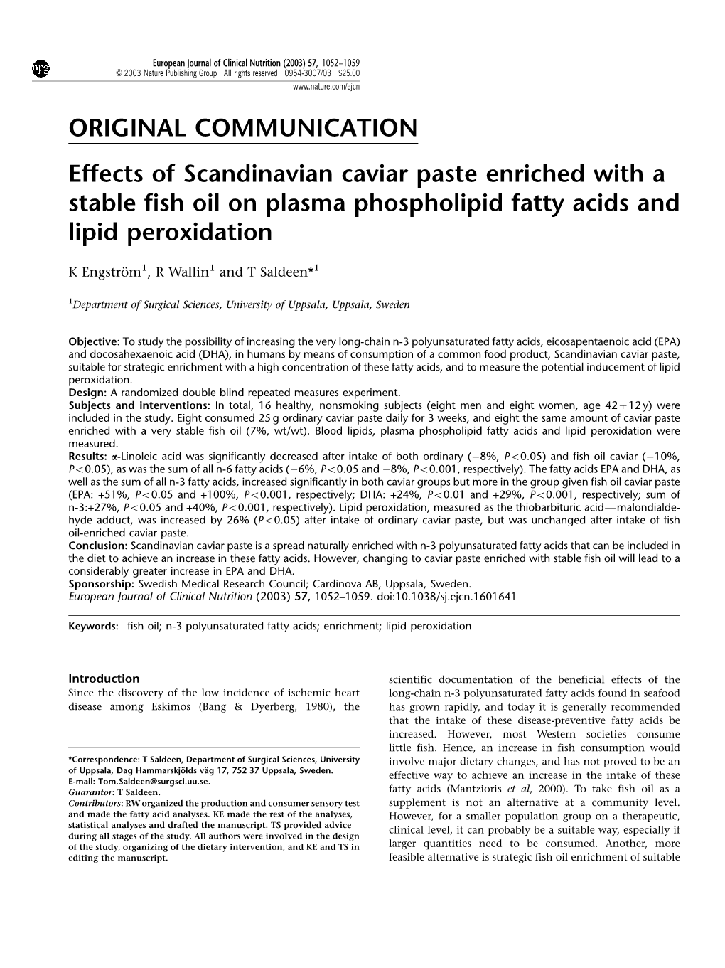 Effects of Scandinavian Caviar Paste Enriched with a Stable Fish Oil on Plasma Phospholipid Fatty Acids and Lipid Peroxidation