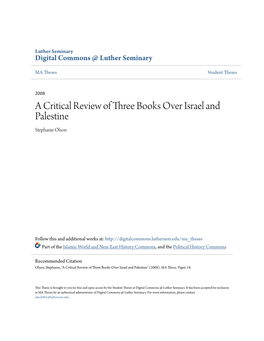 A Critical Review of Three Books Over Israel and Palestine Stephanie Olson