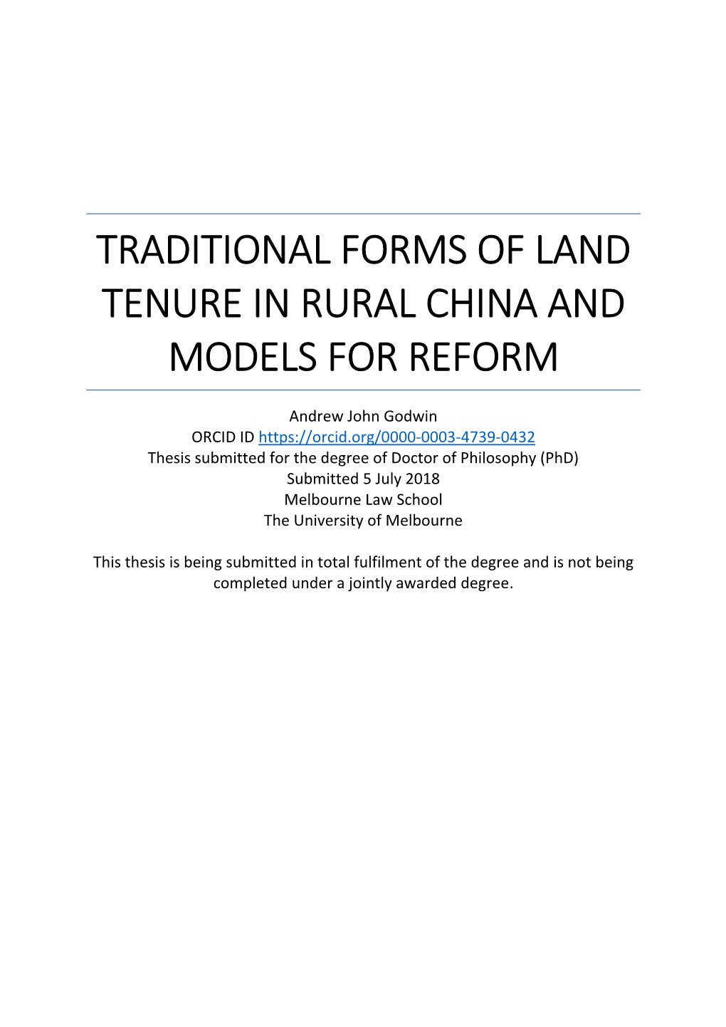 Traditional Forms of Land Tenure in Rural China and Models for Reform