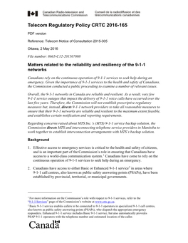 Matters Related to the Reliability and Resiliency of the 9-1-1 Networks