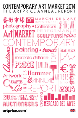 Contemporary Art Market 2014 the Artprice Annual Report