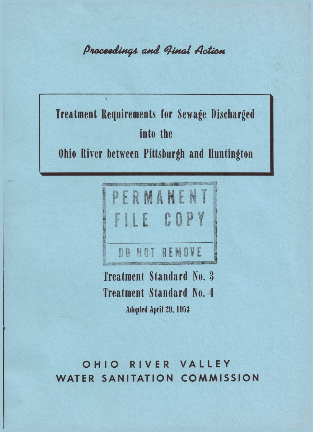 Treatment Requirements for Sewage Discharged Into the Ohio River Between Pittsburgh and Huntington