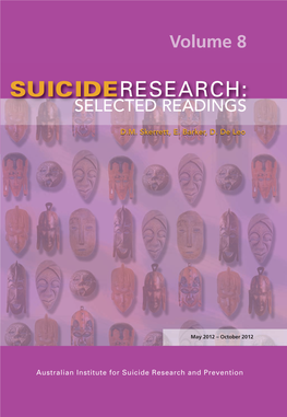 SUICIDE RESEARCH: SELECTED READINGS Volume 8 May 2012 – October 2012