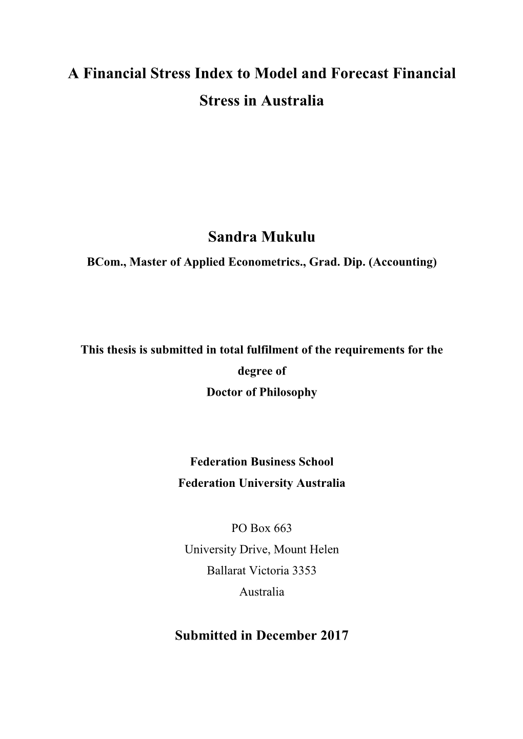 A Financial Stress Index to Model and Forecast Financial Stress in Australia