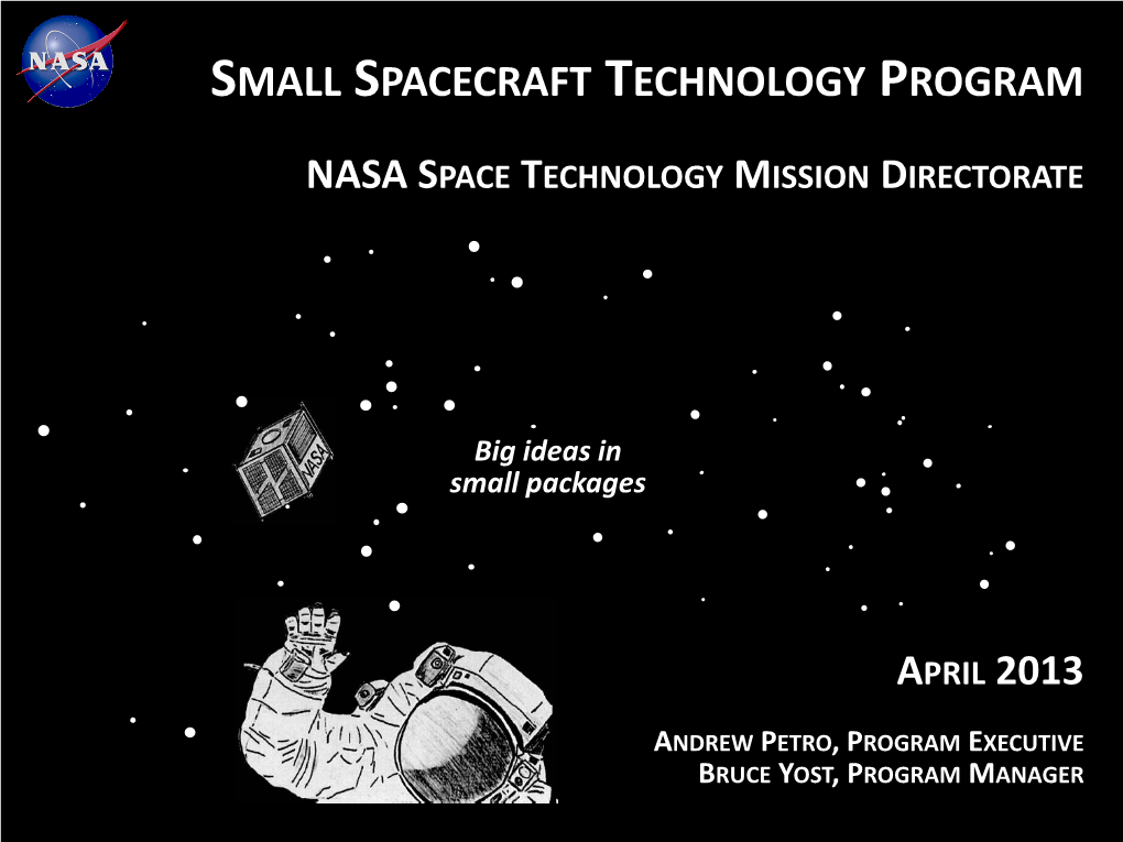 Small Spacecraft Technology Program