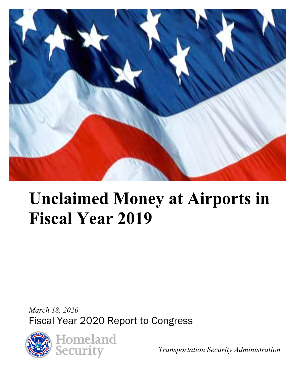 Unclaimed Money at Airports in Fiscal Year 2019
