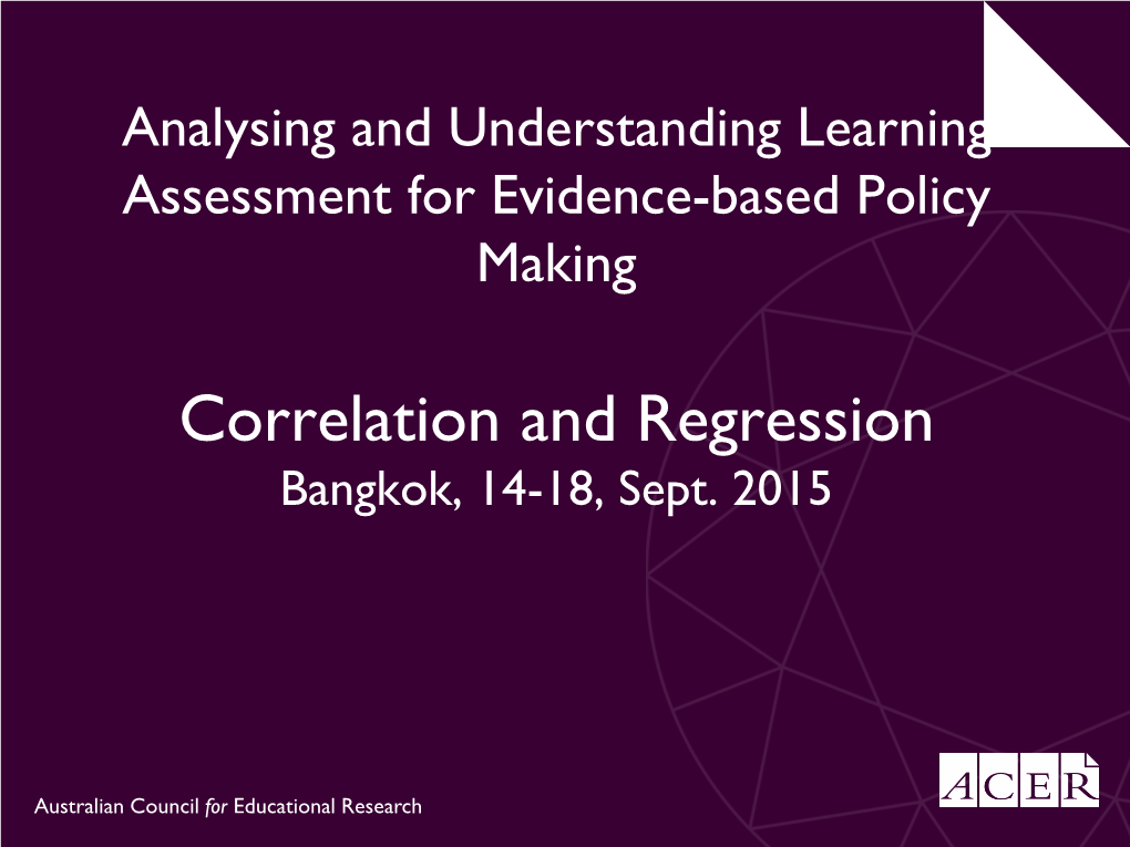 Correlation and Regression Bangkok, 14-18, Sept