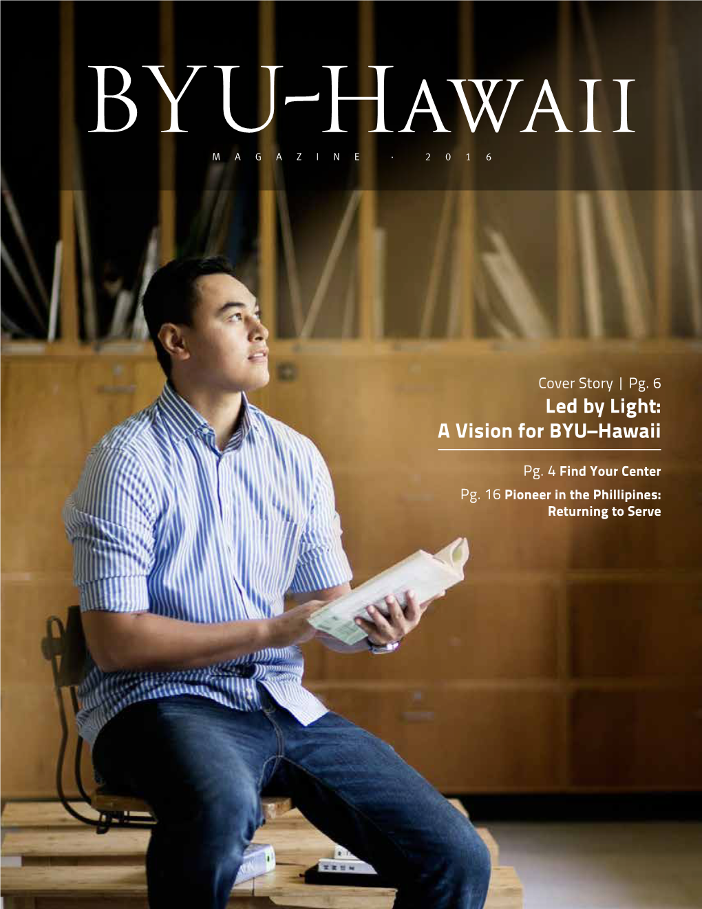 Led by Light: a Vision for BYU–Hawaii