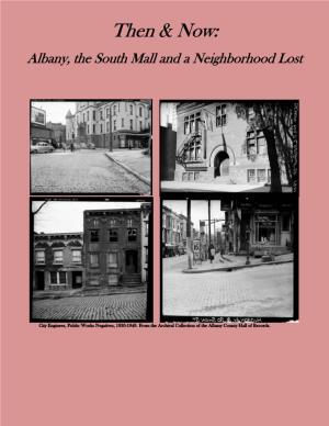 Then & Now: Albany, the South Mall and a Neighborhood Lost