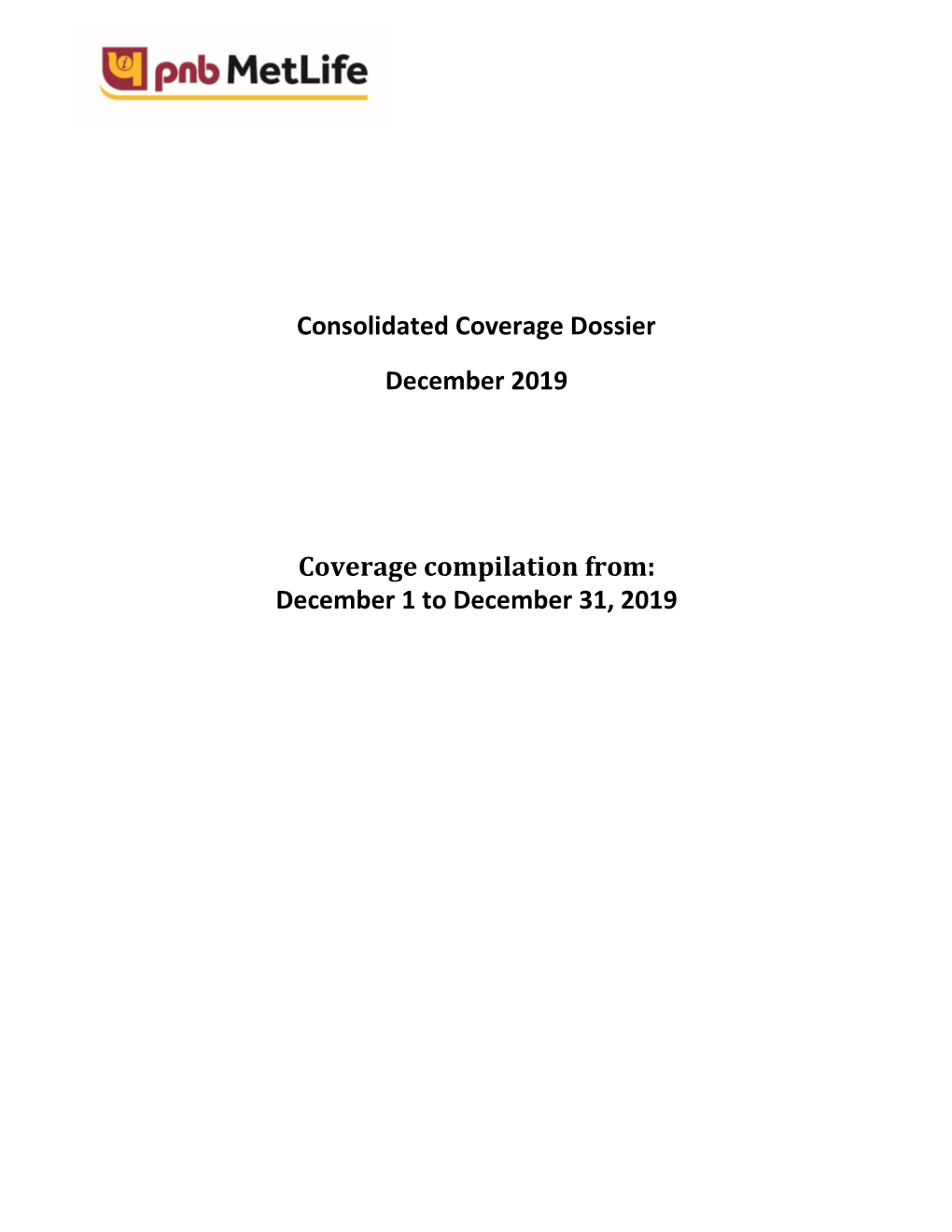 Consolidated Coverage Dossier December 2019 Coverage Compilation From