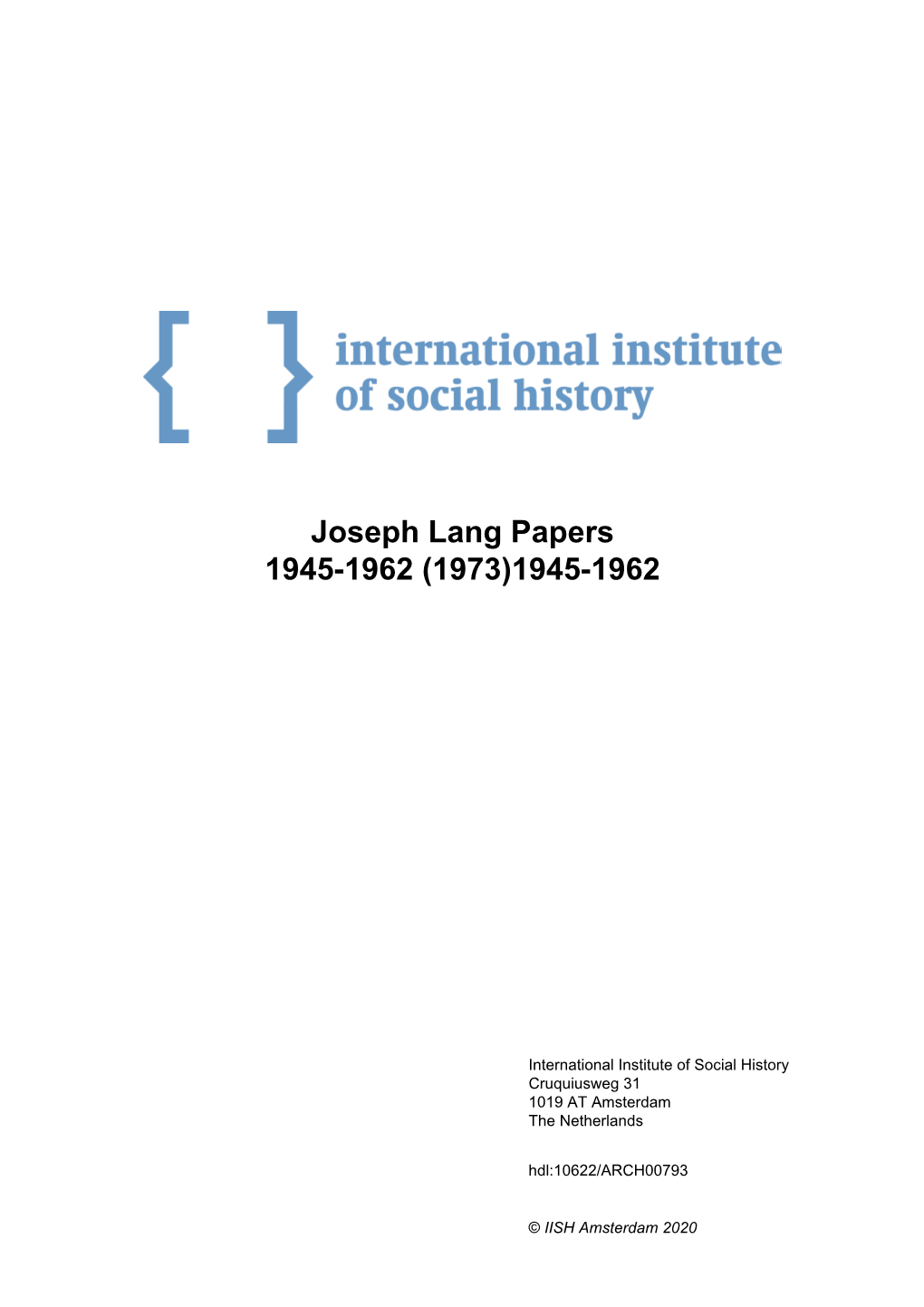 Joseph Lang Papers 1945-1962 (1973)1945-1962