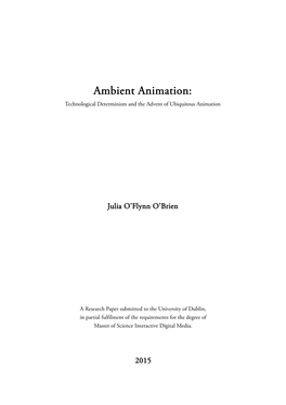 Ambient Animation: Technological Determinism and the Advent of Ubiquitous Animation