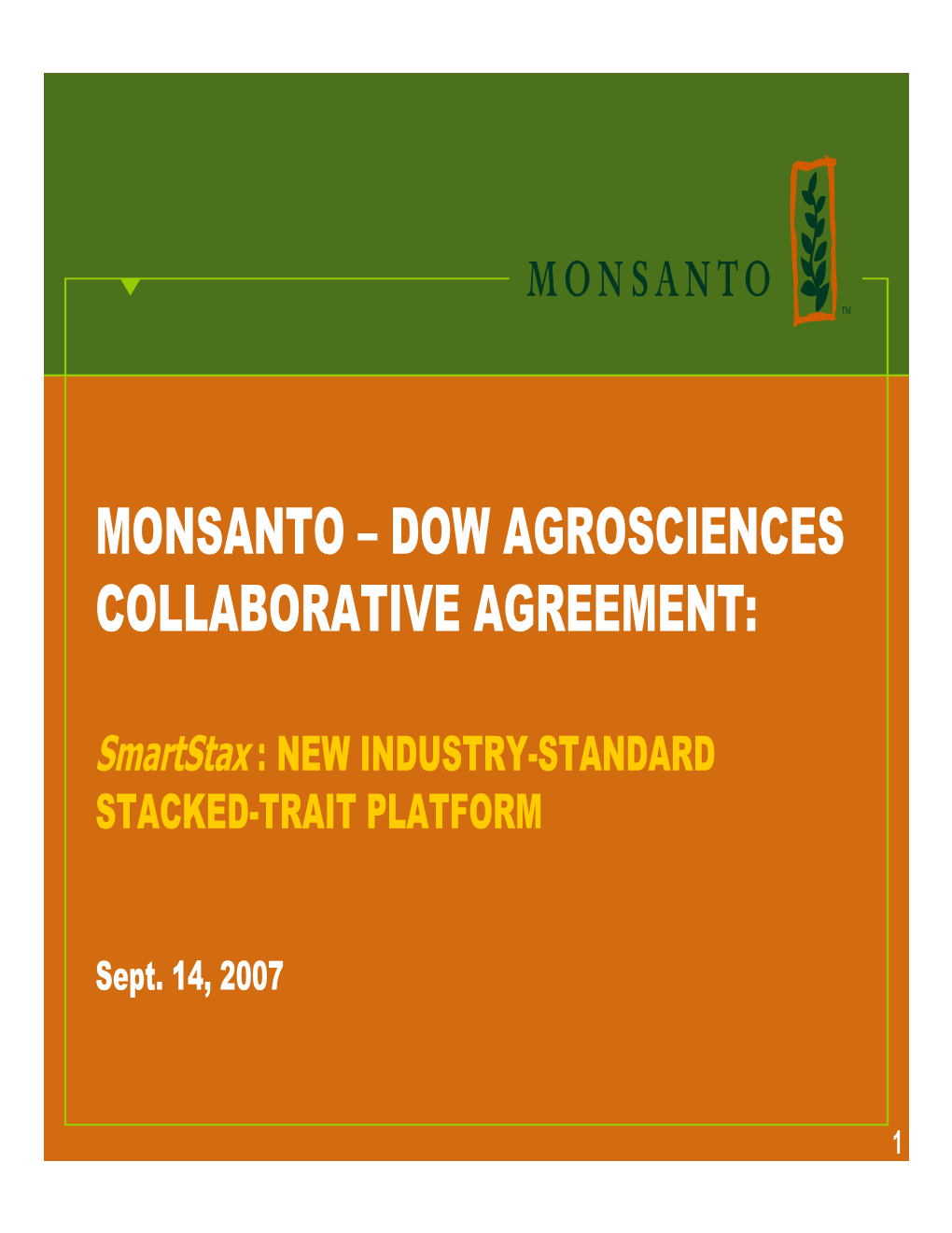 Dow Agrosciences Collaborative Agreement (2007) Smartstax