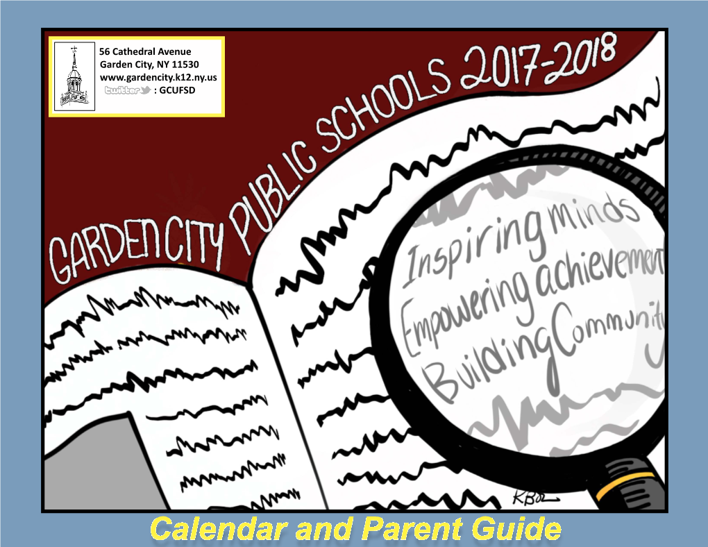 Calendar and Parent Guide Our Talented Students Take Center Stage!