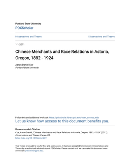 Chinese Merchants and Race Relations in Astoria, Oregon, 1882 - 1924