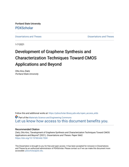 Development of Graphene Synthesis and Characterization Techniques Toward CMOS Applications and Beyond