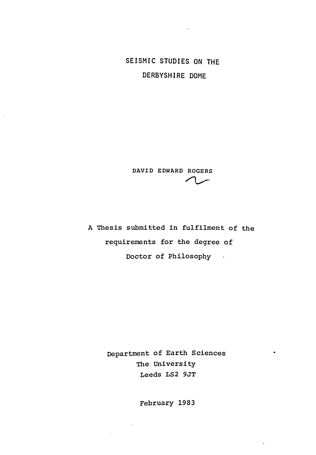 Seismic Studies on the Derbyshire Dome D