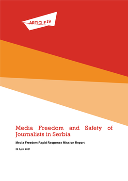 Media Freedom and Safety of Journalists in Serbia