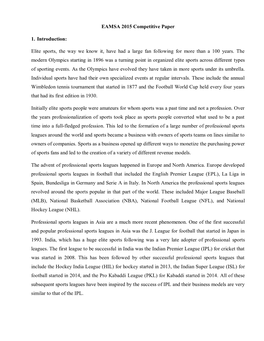 Professional Sports Leagues Around the World and Sports Became a Business with Owners of Sports Teams on Lines Similar to Owners of Companies