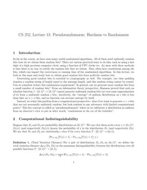 CS 252, Lecture 13: Pseudorandomness: Hardness Vs Randomness