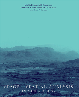 Space and Spatial Analysis in Archaeology / Edited by Elizabeth C