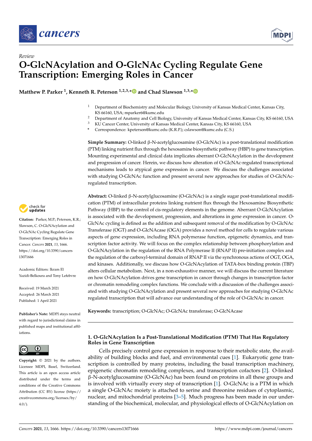 O-Glcnacylation and O-Glcnac Cycling Regulate Gene Transcription: Emerging Roles in Cancer