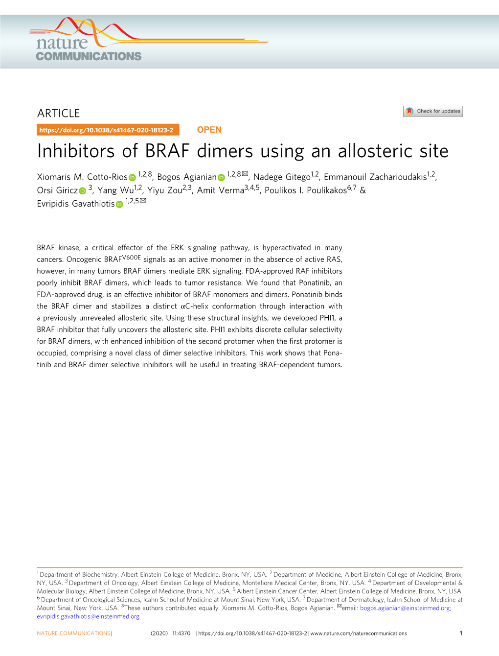 Inhibitors of BRAF Dimers Using an Allosteric Site ✉ Xiomaris M