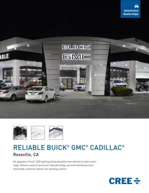 RELIABLE BUICK® GMC® CADILLAC® Roseville, CA