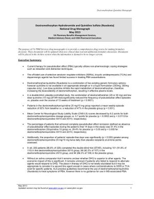 Nuedexta) National Drug Monograph May 2013 VA Pharmacy Benefits Management Services, Medical Advisory Panel, and VISN Pharmacist Executives
