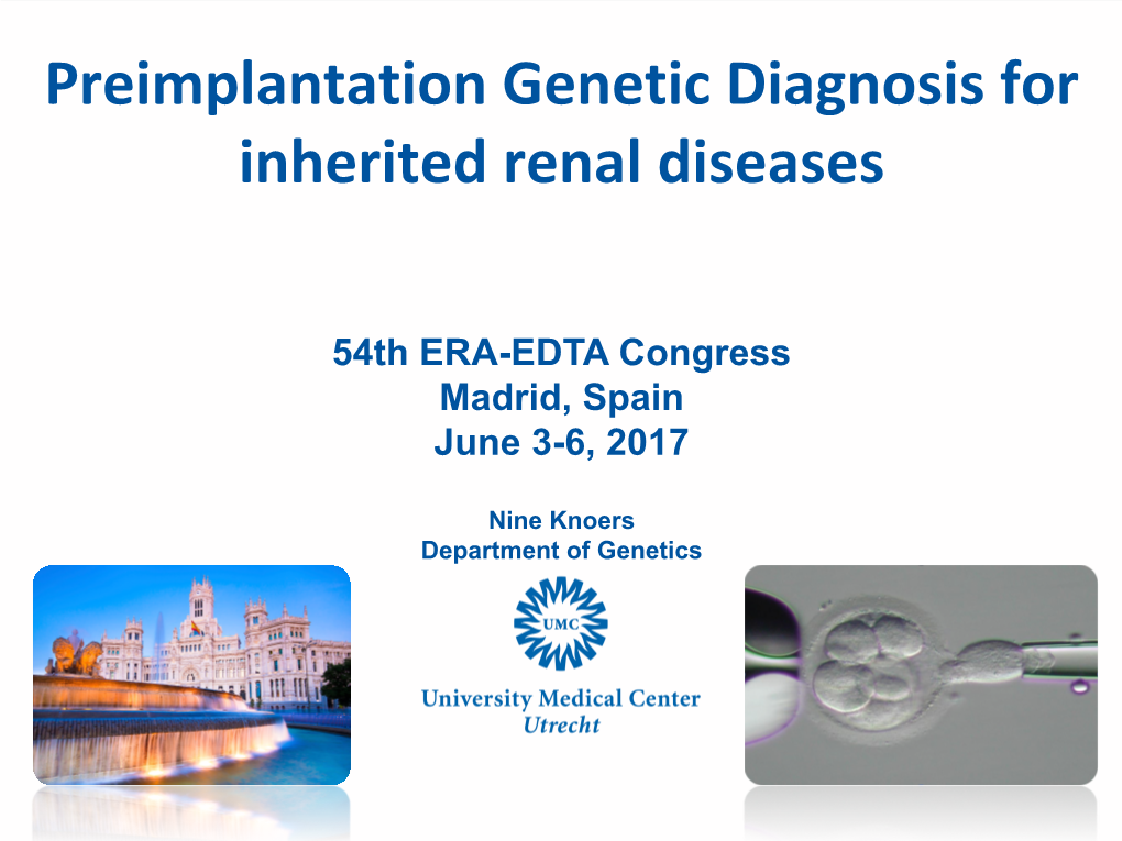 Preimplantation Genetic Diagnosis for Inherited Renal Diseases