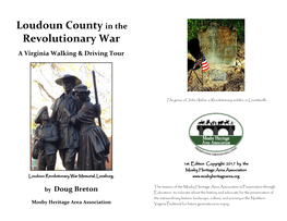 Loudoun County in the Revolutionary War What Is the Mosby Heritage Area Association?