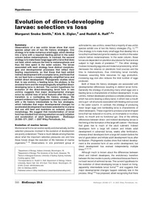Evolution of Direct-Developing Larvae: Selection Vs Loss Margaret Snoke Smith,1 Kirk S