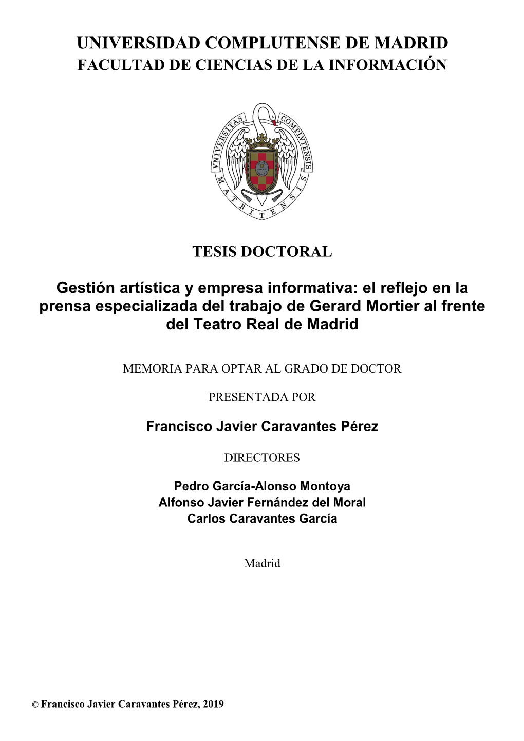 El Reflejo En La Prensa Especializada Del Trabajo De Gerard Mortier Al Frente Del Teatro Real De Madrid