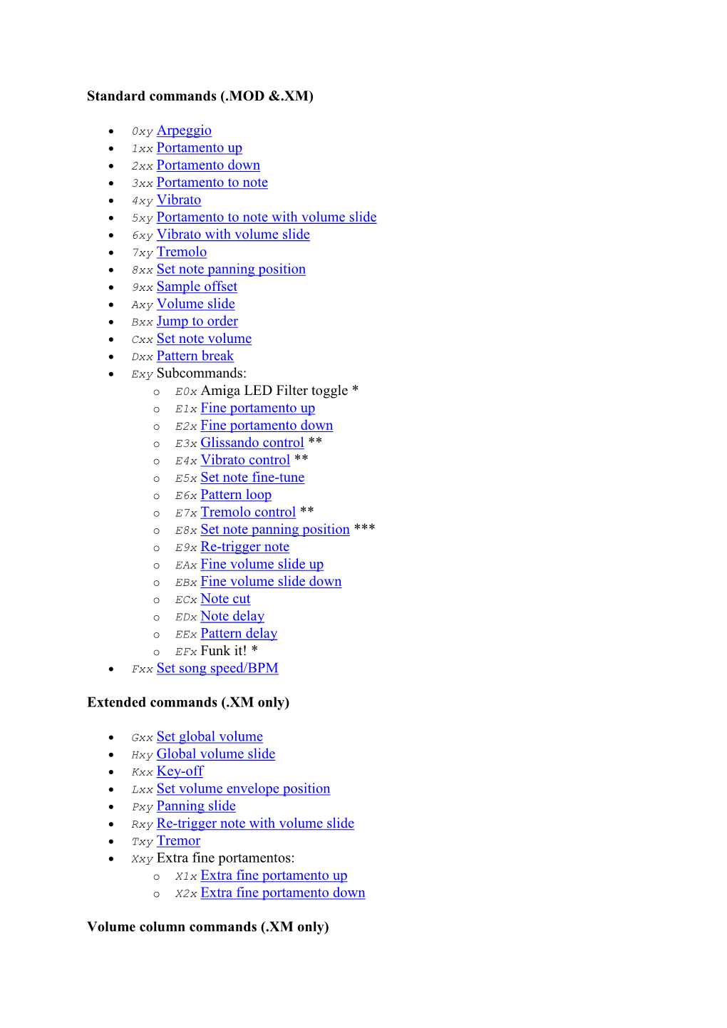 Standard Commands (.MOD &.XM) • 0Xy Arpeggio • 1Xx Portamento Up