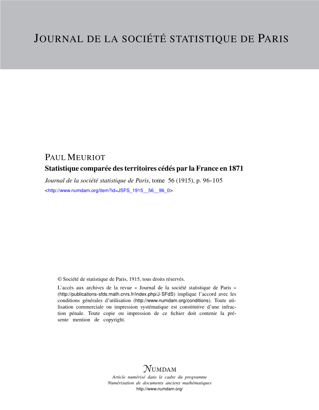 Statistique Comparée Des Territoires Cédés Par La France En 1871 Journal De La Société Statistique De Paris, Tome 56 (1915), P