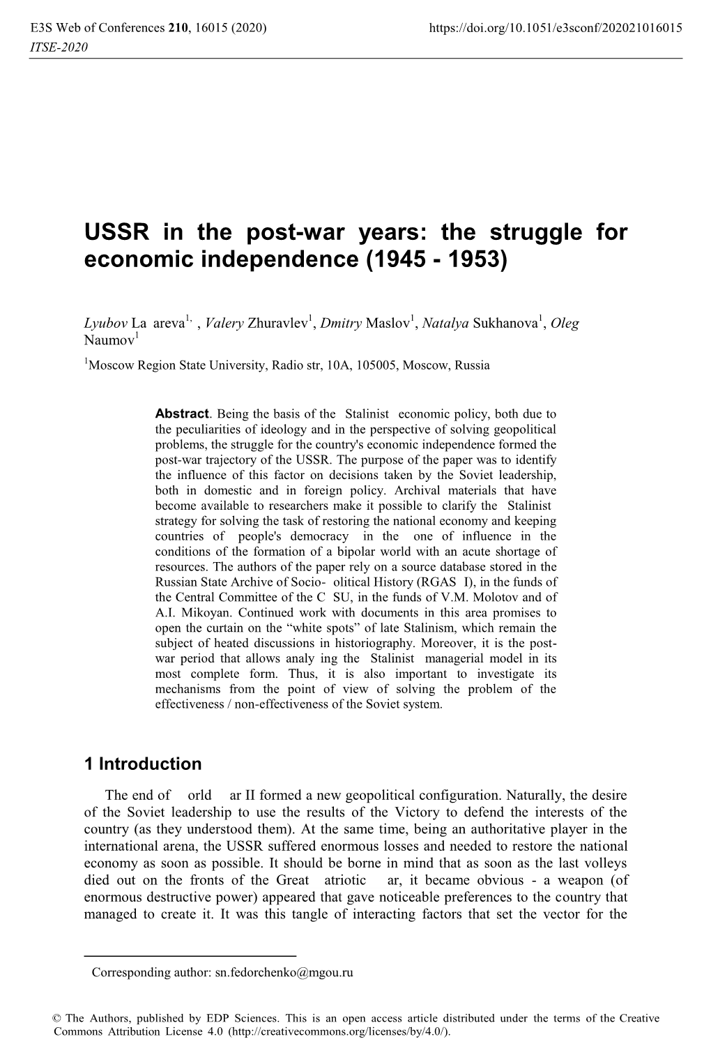 USSR in the Post-War Years: the Struggle for Economic Independence (1945 - 1953)